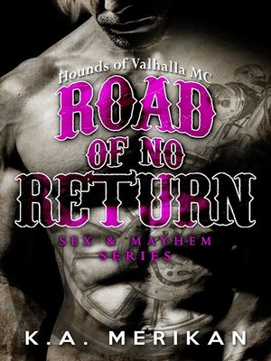 cover image of Road of No Return (Hounds of Valhalla MC)